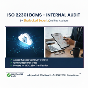 ISO 22301 BCMS – Internal Audit Services - Sherlocked Security  - SS201